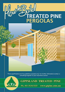 GT Pine - How to Build a Treated Pine Pergola