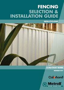 Metroll Fence - Installation Guide - GT Pine